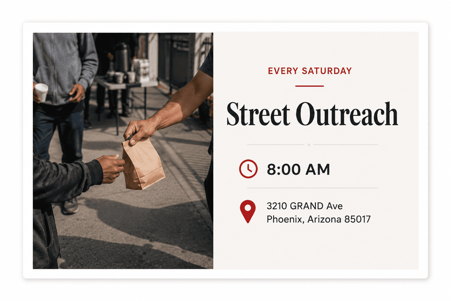 Street Outreach flyer showing food distribution every Saturday at 8:00 AM in Phoenix, Arizona.