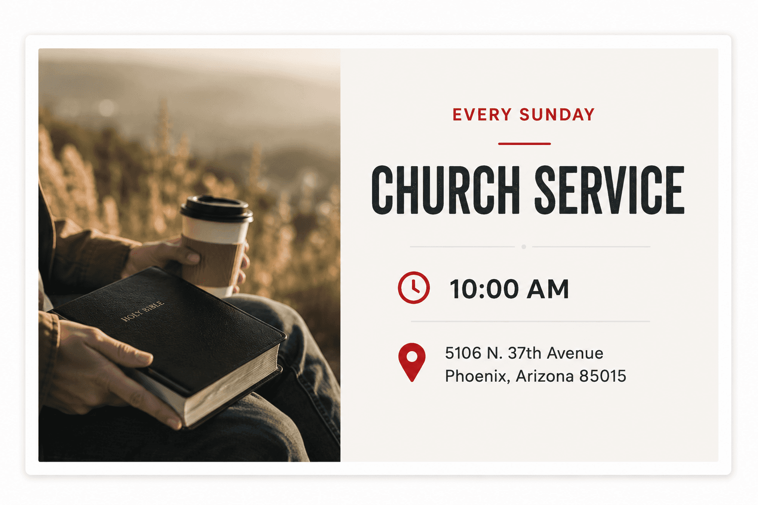 Sunday church service flyer for 10:00 AM in Phoenix, featuring a Bible and coffee.